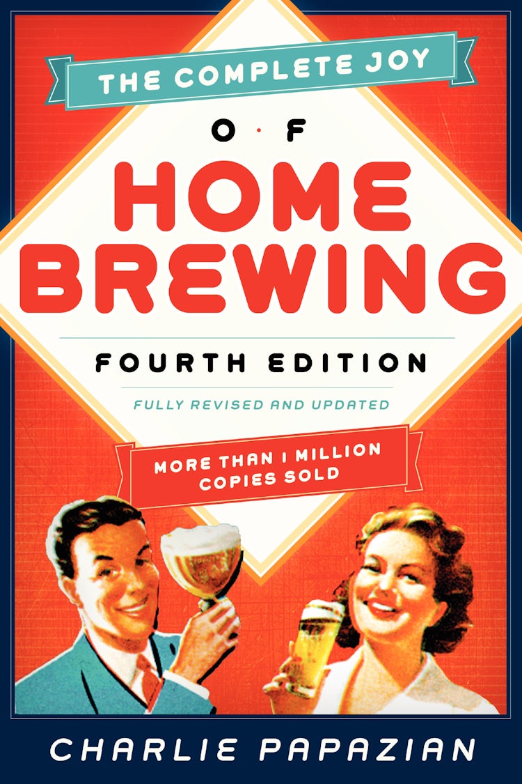 Cover image for The Complete Joy of Homebrewing: Fully Revised and Updated [Fourth Edition], isbn: 9780062215758
