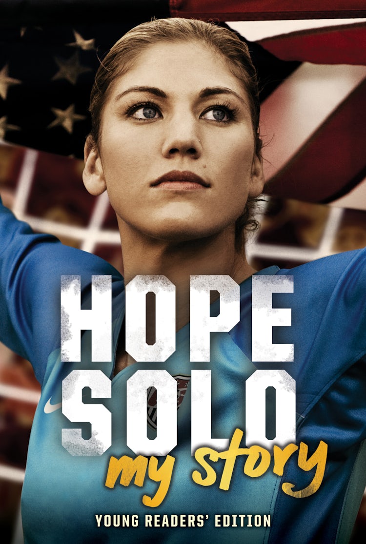 Cover image for Hope Solo: My Story Young Readers' Edition, isbn: 9780062220677