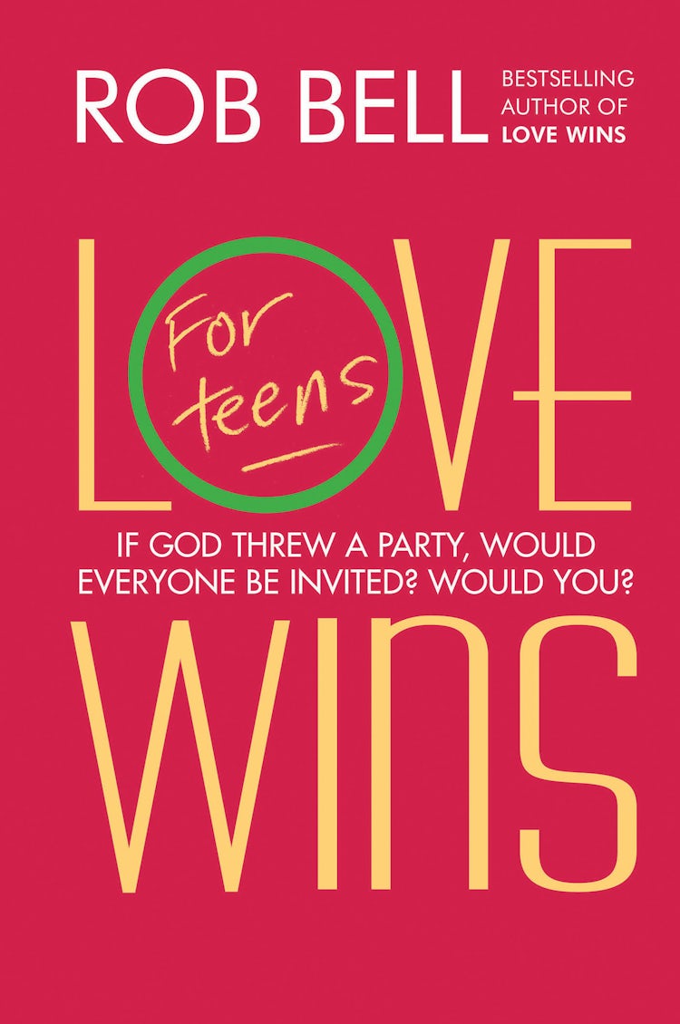 Cover image for Love Wins: For Teens, isbn: 9780062221896