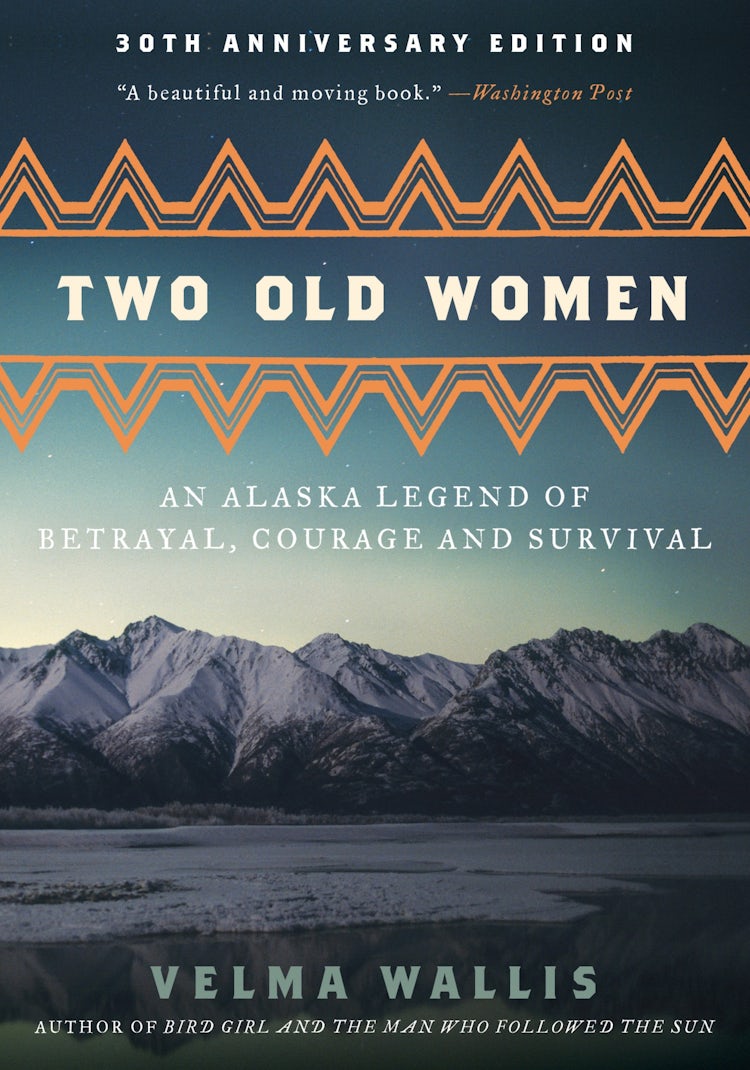 Cover image for Two Old Women, 20th Anniversary Edition, isbn: 9780062244987