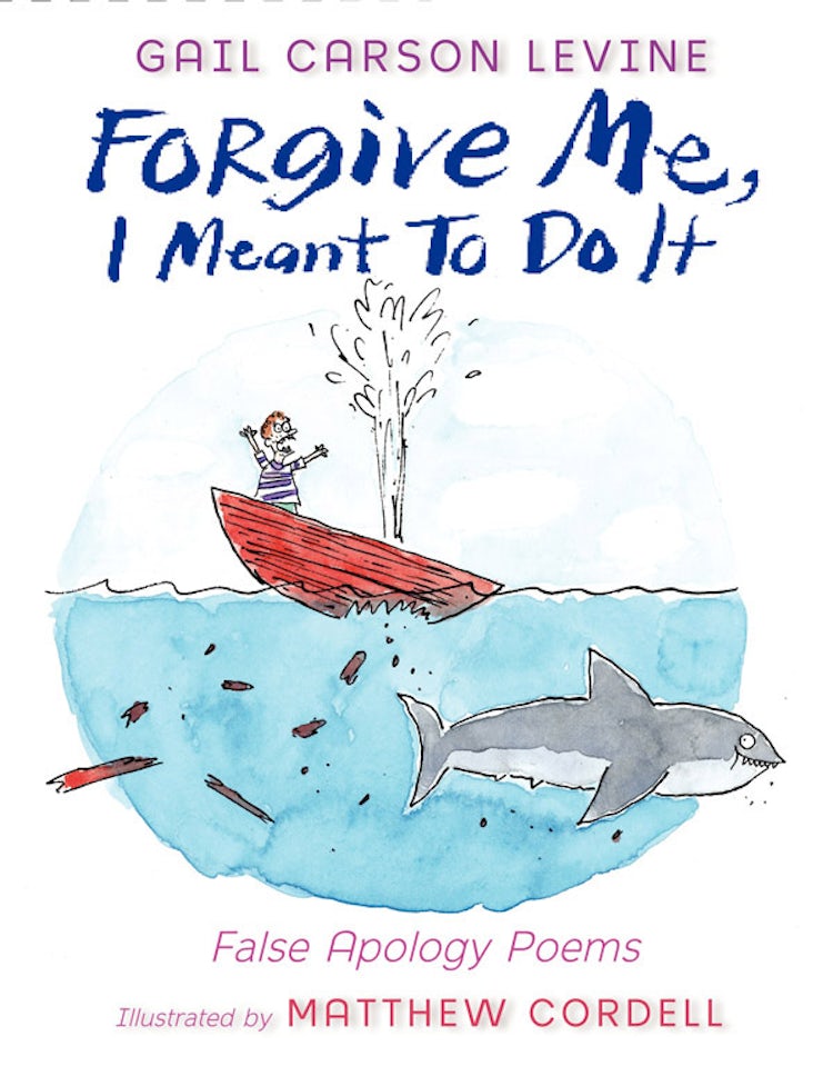 Cover image for Forgive Me, I Meant to Do It, isbn: 9780062253538