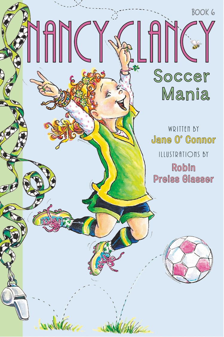 Cover image for Fancy Nancy: Nancy Clancy, Soccer Mania, isbn: 9780062269669
