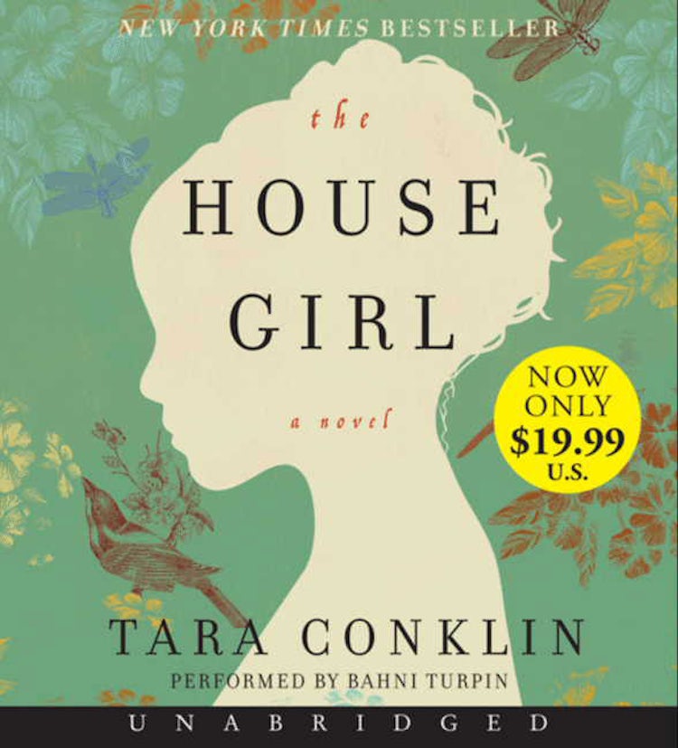 Cover image for The House Girl Unabridged: A Novel [Low Price CD], isbn: 9780062311931