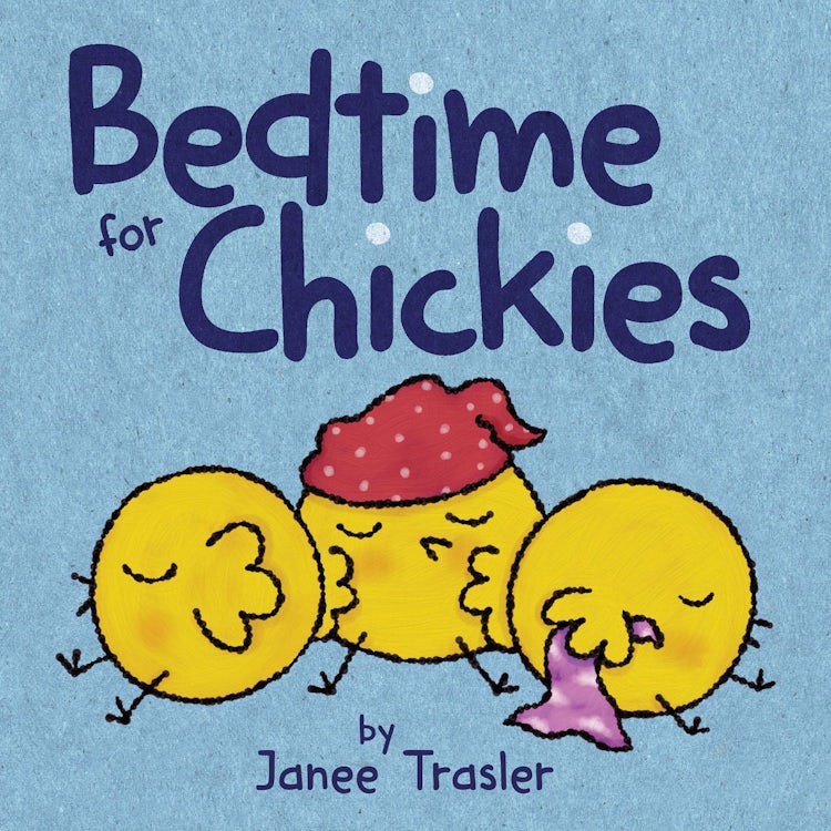 Cover image for Bedtime for Chickies, isbn: 9780062322555