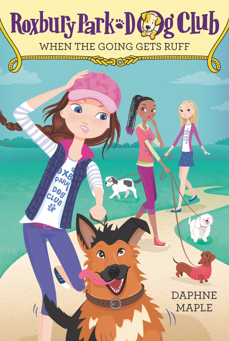 Cover image for Roxbury Park Dog Club #2: When the Going Gets Ruff, isbn: 9780062327703