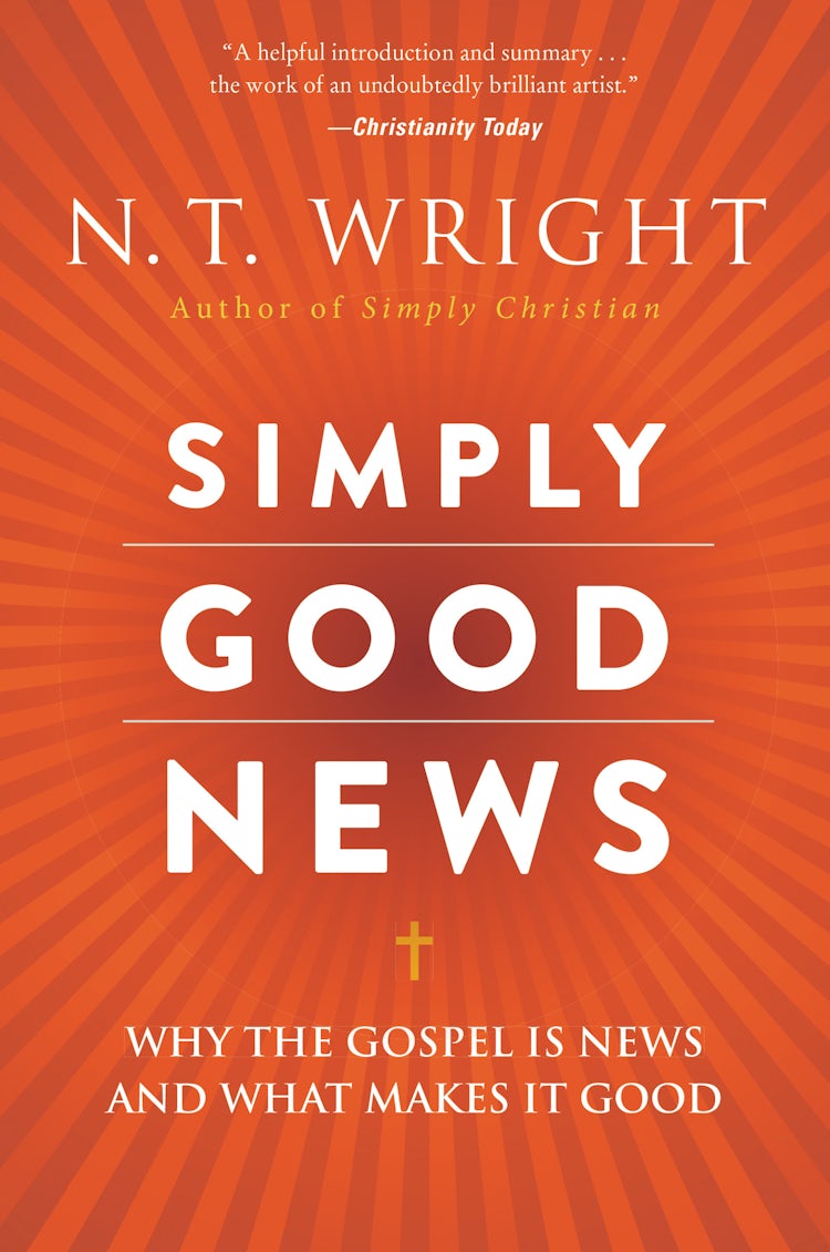 Cover image for Simply Good News: Why The Gospel Is News And What Makes It Good, isbn: 9780062334350