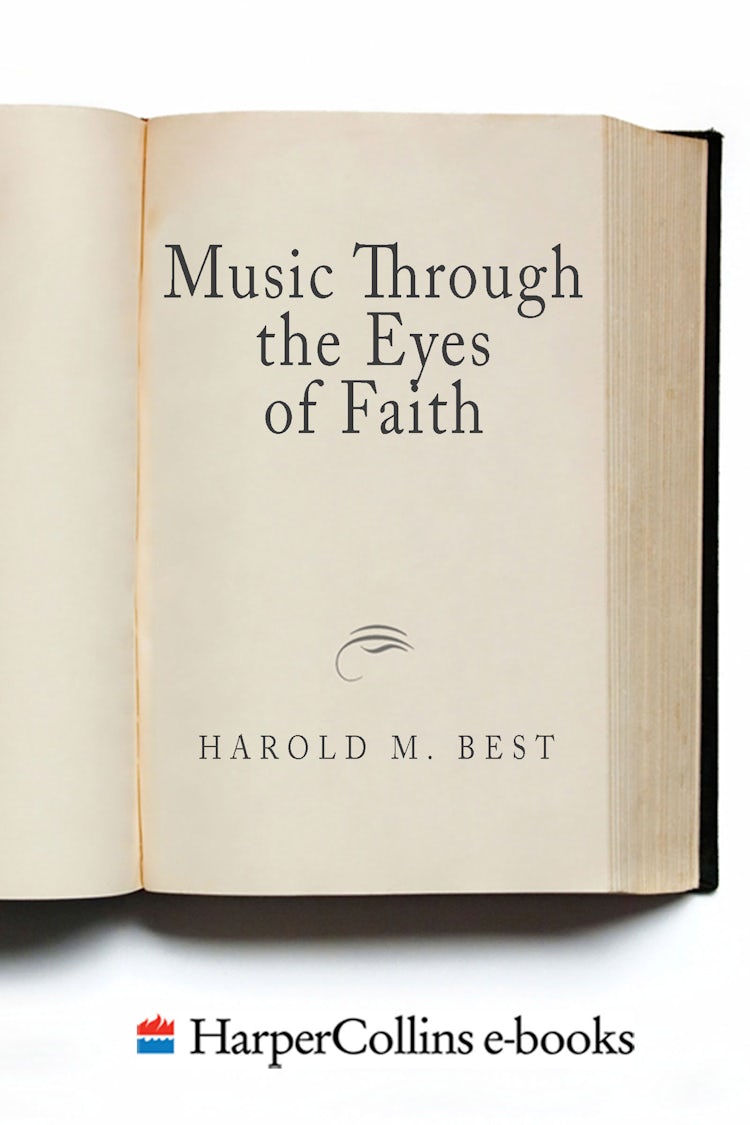 Cover image for Music Through the Eyes of Faith, isbn: 9780062337399