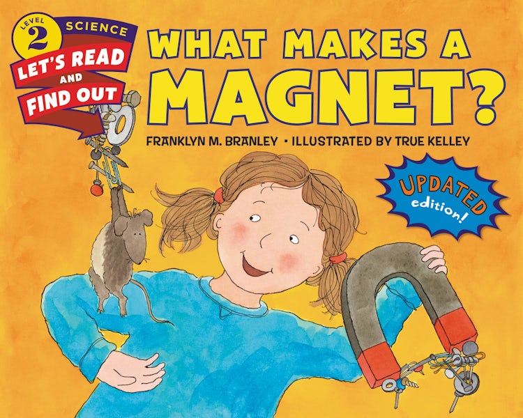 Cover image for What Makes A Magnet?, isbn: 9780062338013