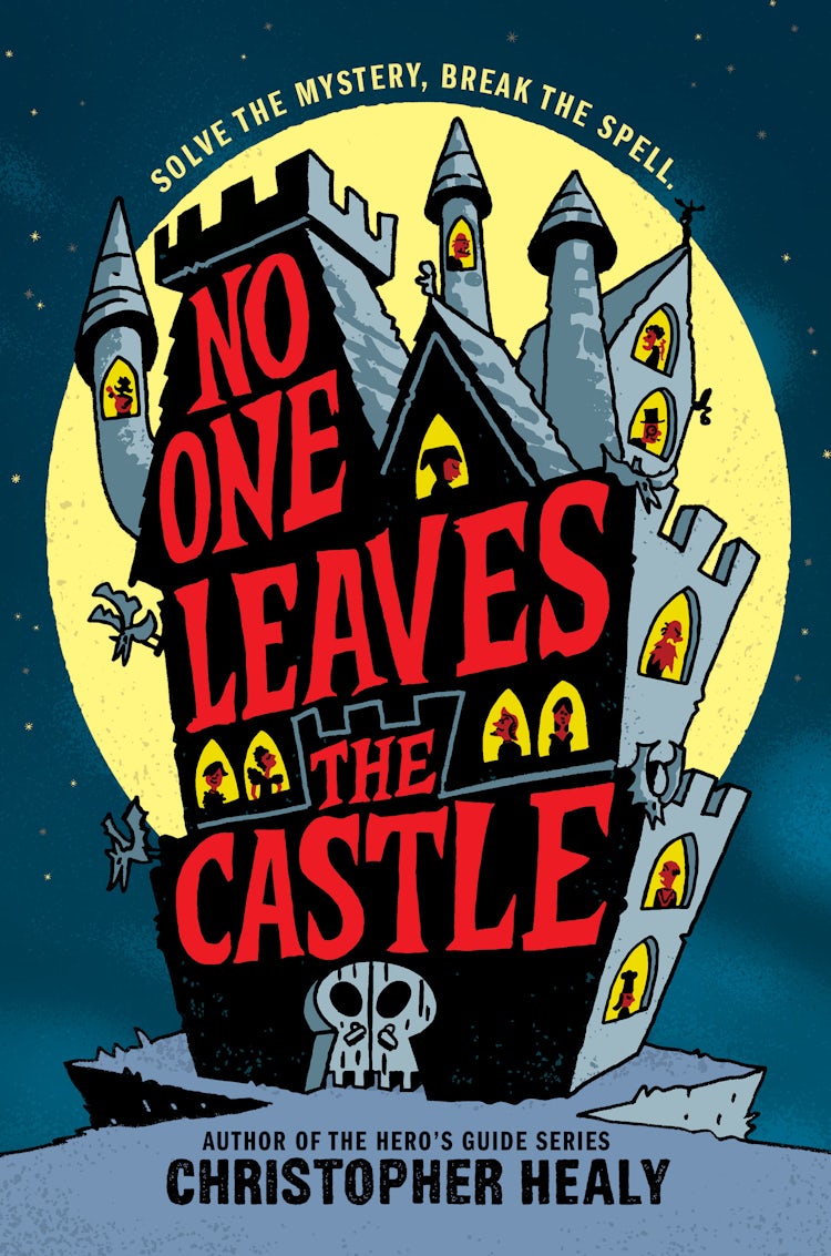 Cover image for No One Leaves the Castle, isbn: 9780062341969