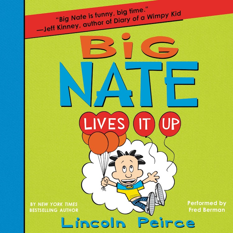 Cover image for Big Nate Lives It Up, isbn: 9780062346193