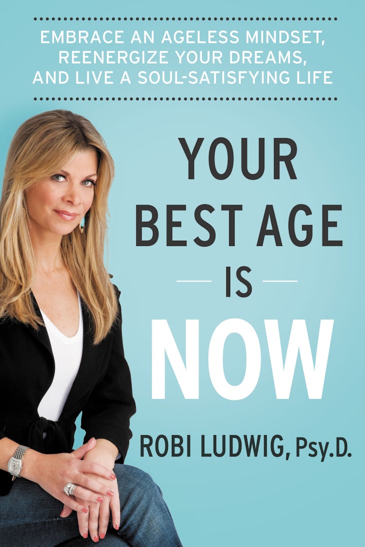Cover image for Your Best Age Is Now, isbn: 9780062357205