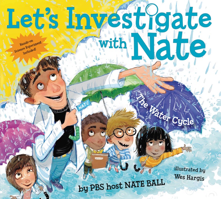 Cover image for Let's Investigate with Nate #1: The Water Cycle, isbn: 9780062357410