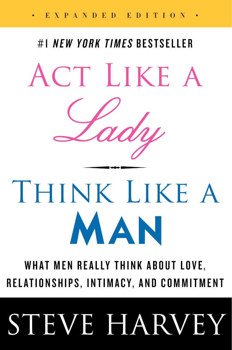 Cover image for Act Like a Lady, Think Like a Man: What Men Really Think About Love, Relationships, Intimacy, and Commitment [Expanded Edition], isbn: 9780062359971