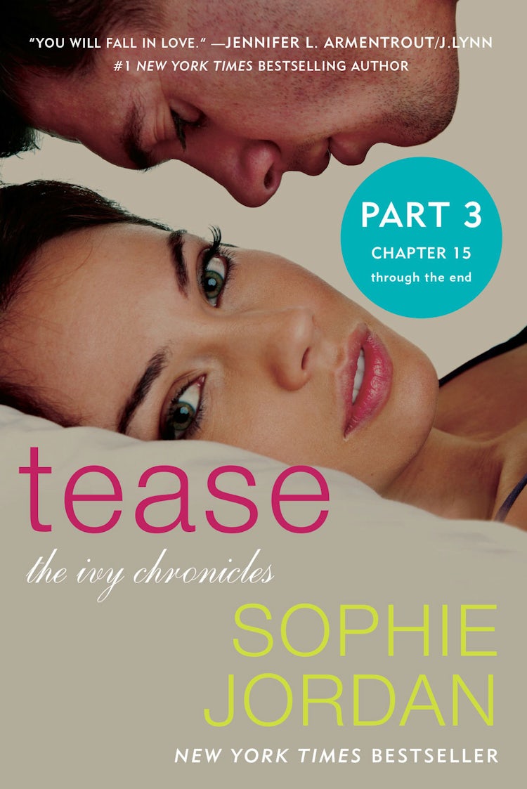 Cover image for Tease (Part Three: Chapters 15 - The End), isbn: 9780062367389