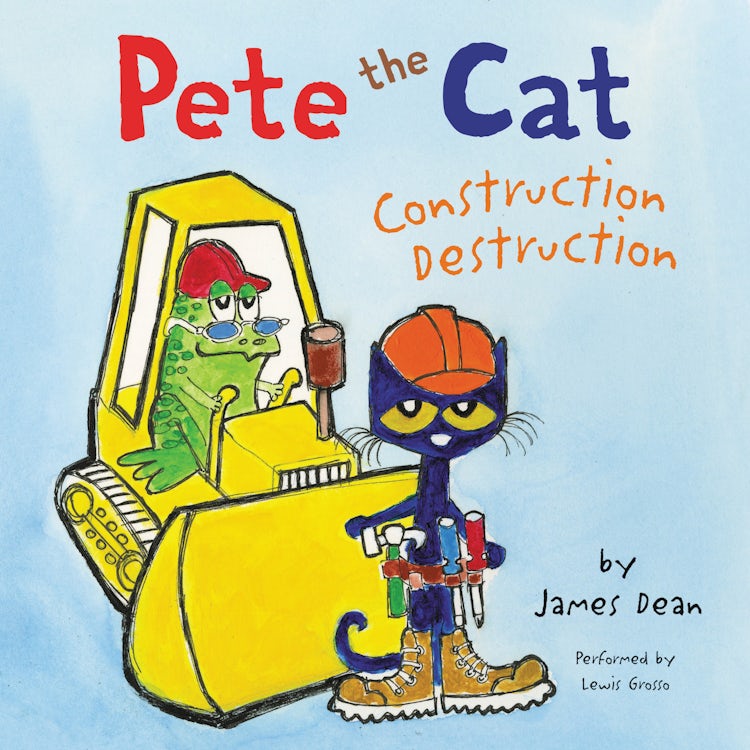 Cover image for Pete the Cat: Construction Destruction, isbn: 9780062368126