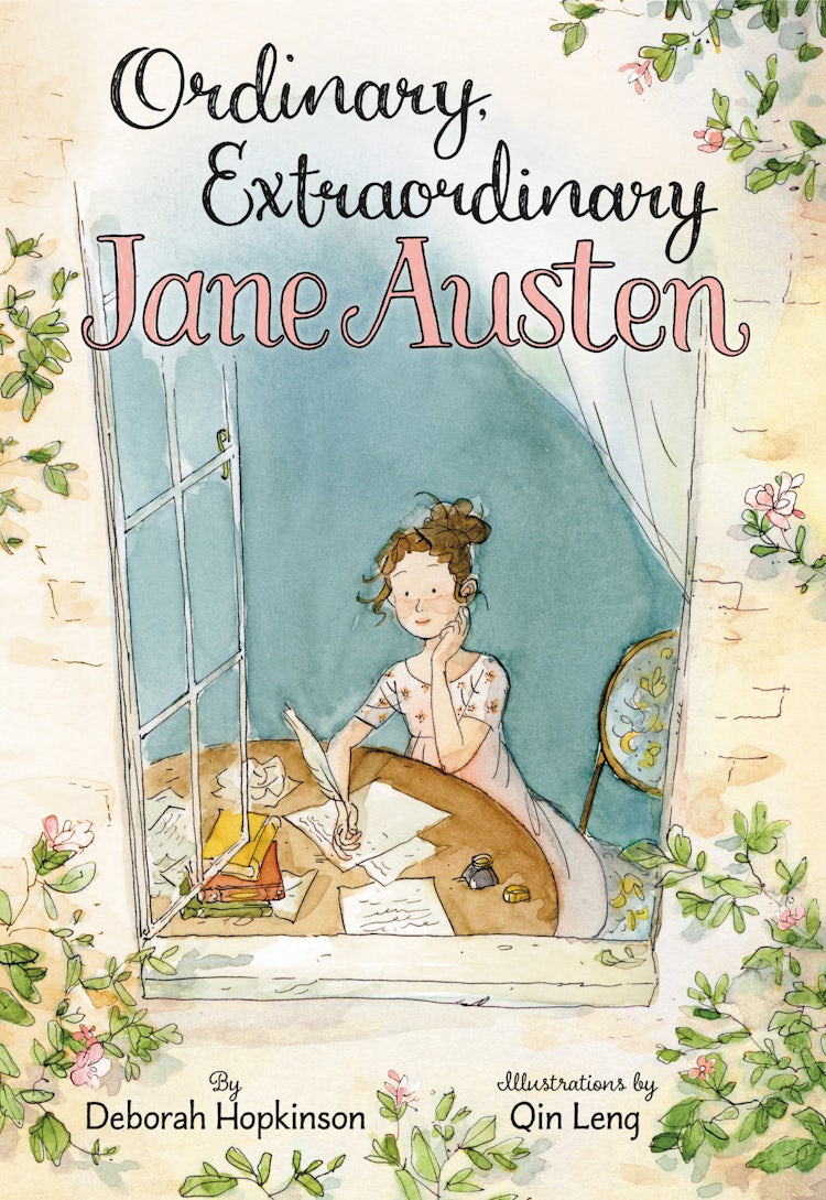 Cover image for Ordinary, Extraordinary Jane Austen: The Story Of Six Novels, Three Notebooks, A Writing Box, And One Clever Girl, isbn: 9780062373304
