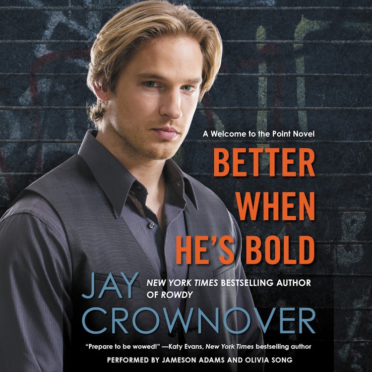 Cover image for Better When He's Bold, isbn: 9780062373465