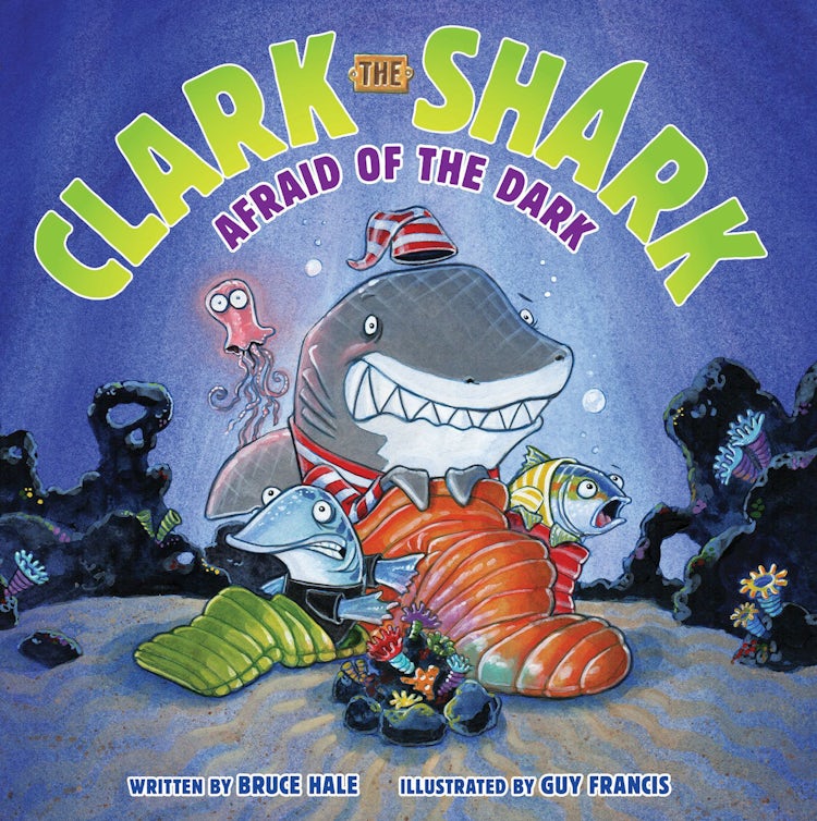 Cover image for Clark the Shark: Afraid of the Dark, isbn: 9780062374516