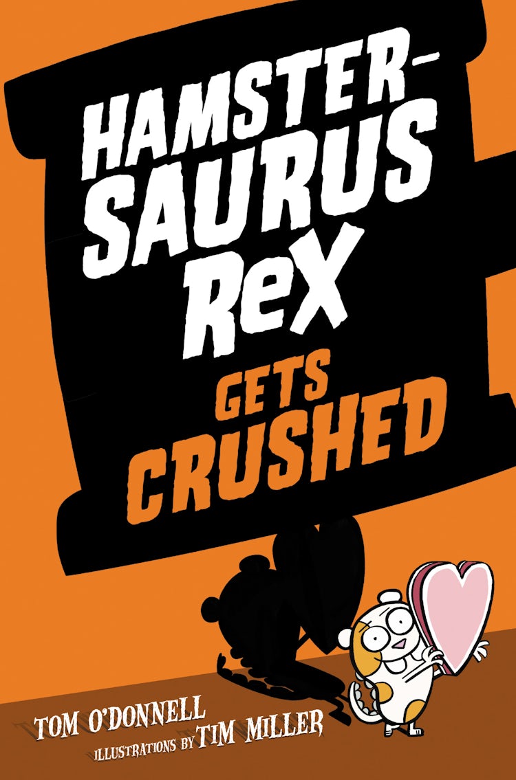Cover image for Hamstersaurus Rex Gets Crushed, isbn: 9780062377593