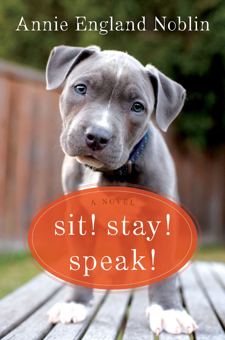 Cover image for Sit! Stay! Speak!, isbn: 9780062379245