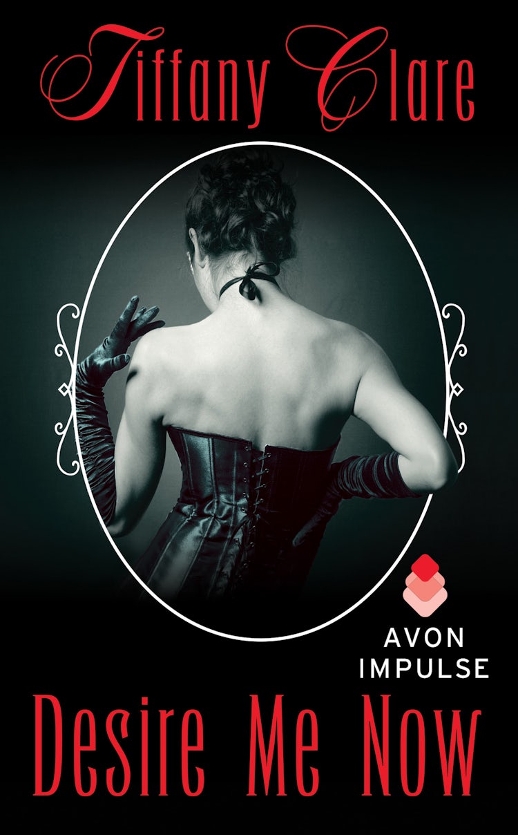 Cover image for Desire Me Now, isbn: 9780062380432