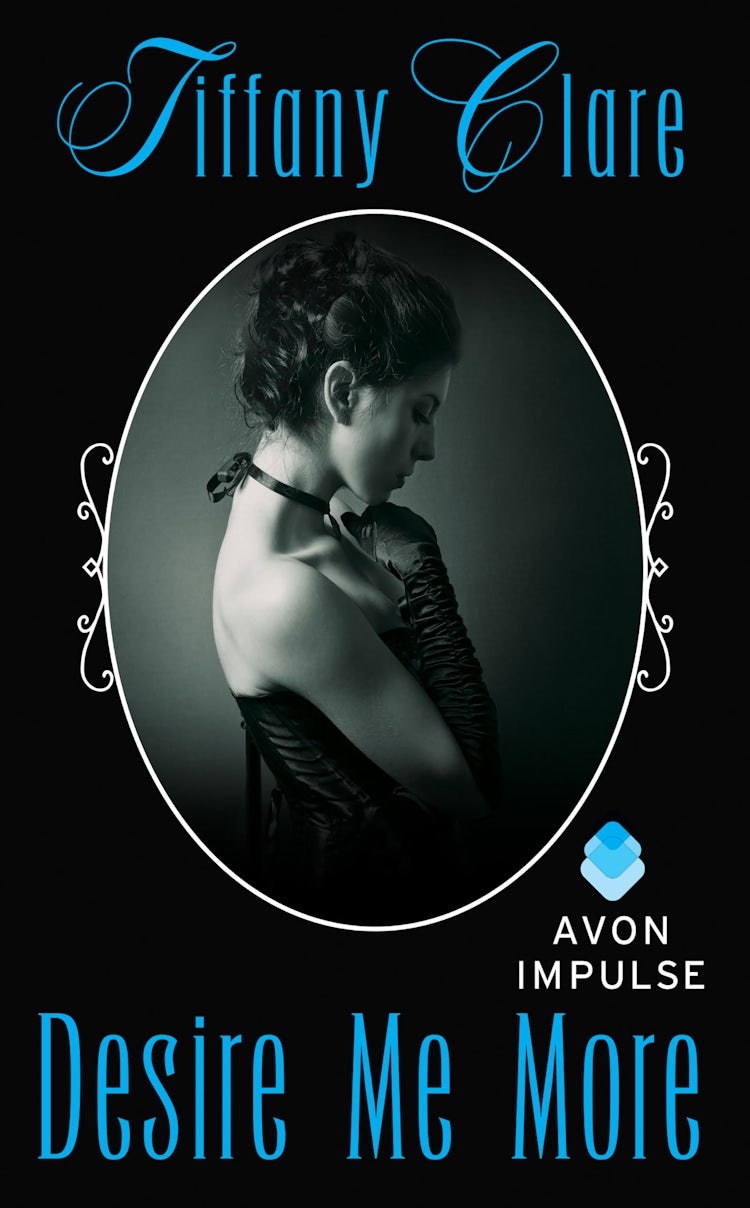 Cover image for Desire Me More, isbn: 9780062380463