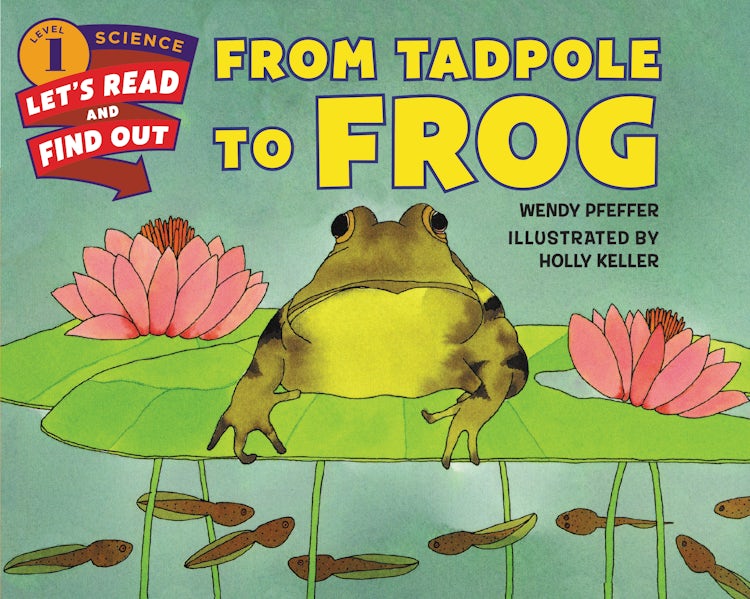 Cover image for From Tadpole To Frog, isbn: 9780062381866