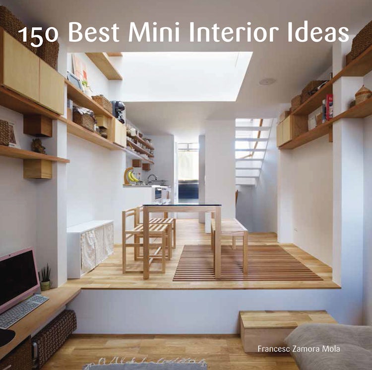 Cover image for 150 Best Mini Interior Ideas, isbn: 9780062383327