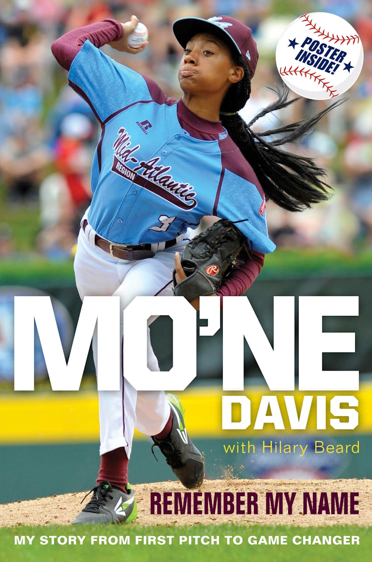 Cover image for Mo'ne Davis: Remember My Name, isbn: 9780062397539