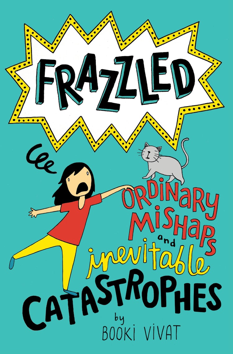 Cover image for Frazzled #2: Ordinary Mishaps and Inevitable Catastrophes, isbn: 9780062398826