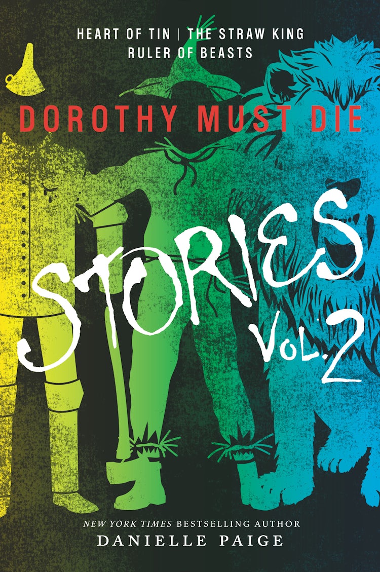 Cover image for Dorothy Must Die Stories Volume 2, isbn: 9780062403971