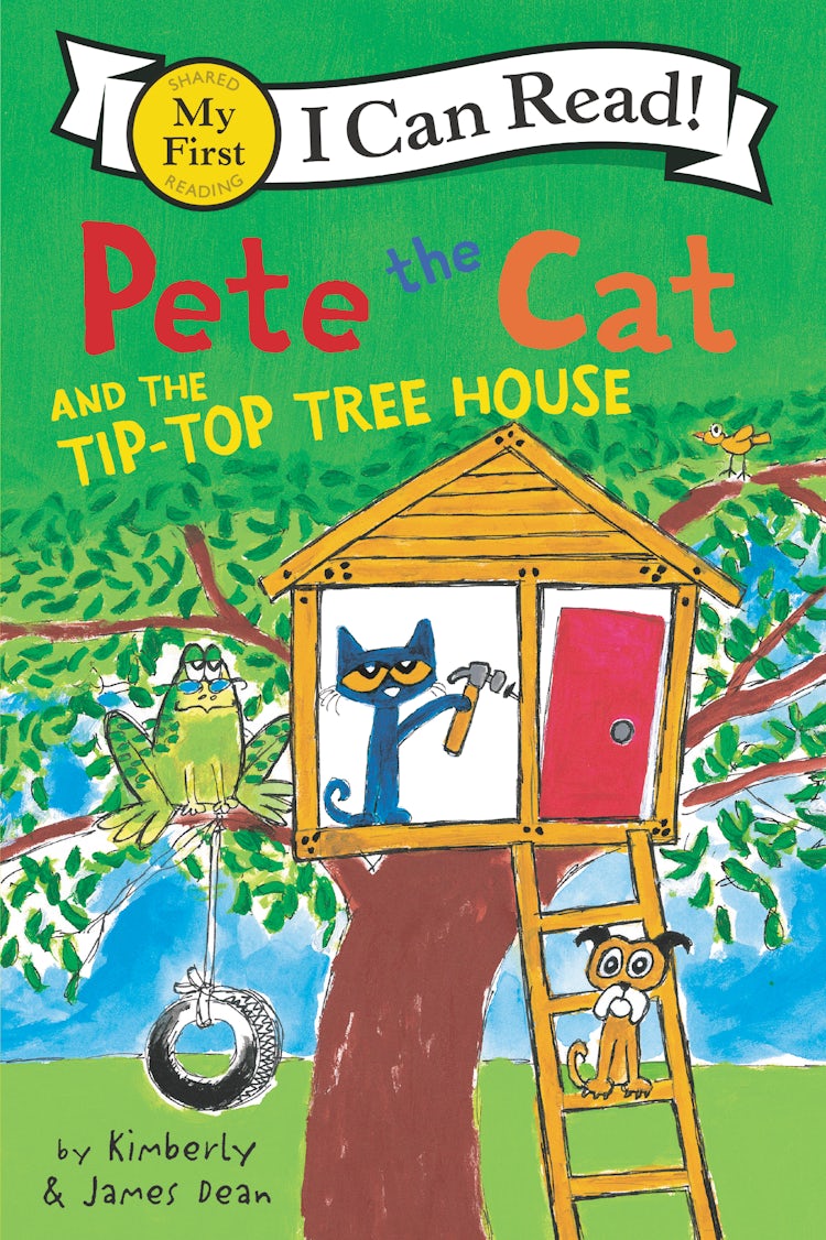 Cover image for Pete The Cat And The Tip-top Tree House, isbn: 9780062404312