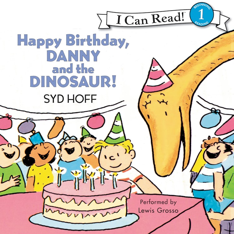 Cover image for Happy Birthday, Danny and the Dinosaur!, isbn: 9780062409546