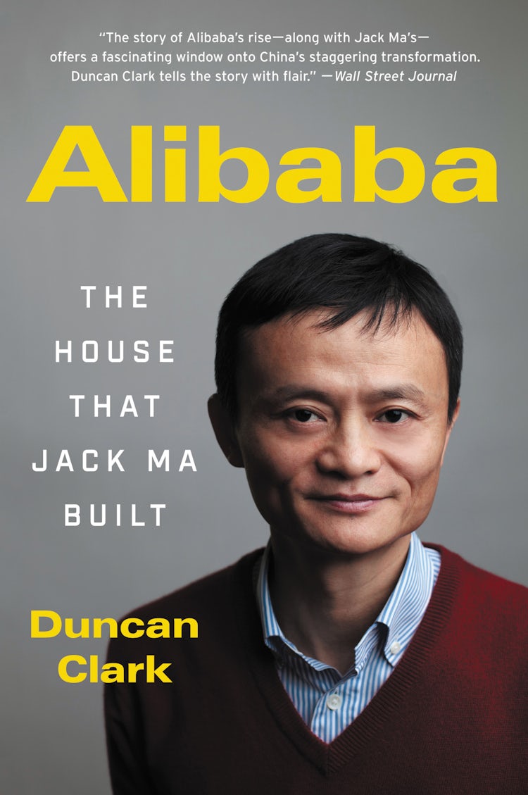 Cover image for Alibaba: The House That Jack Ma Built, isbn: 9780062413413