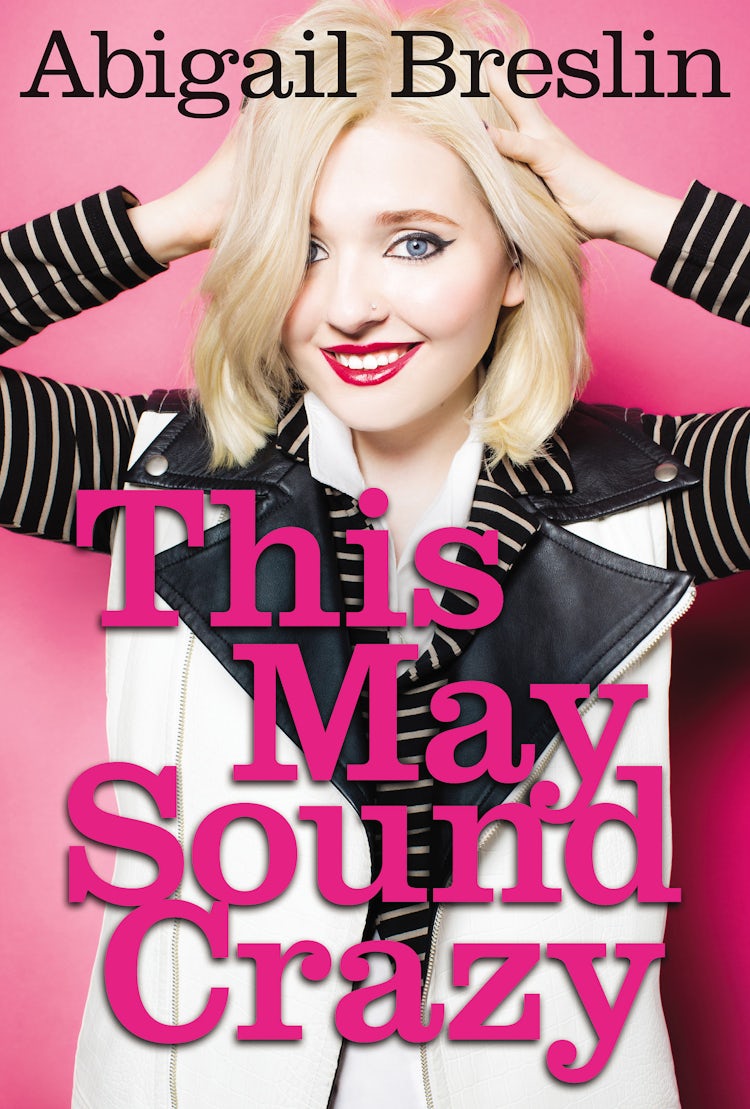Cover image for This May Sound Crazy, isbn: 9780062414847