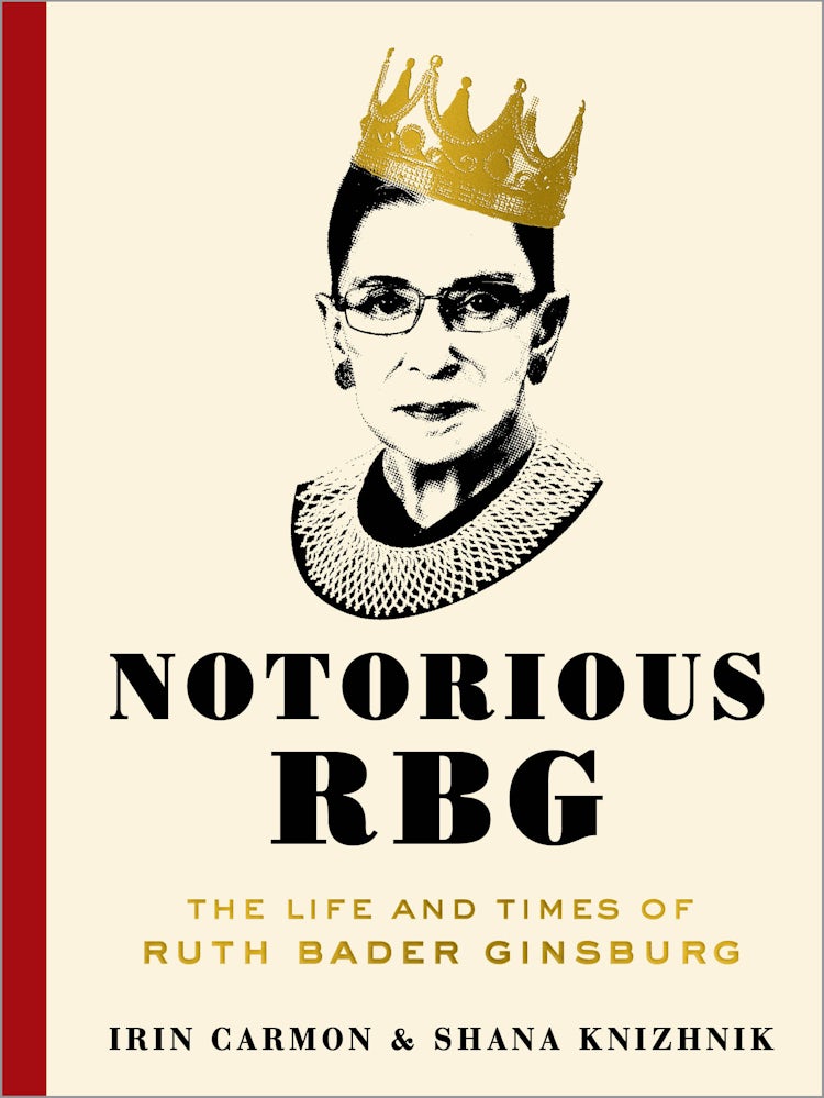 Cover image for Notorious RBG: The Life And Times Of Ruth Bader Ginsburg, isbn: 9780062415837