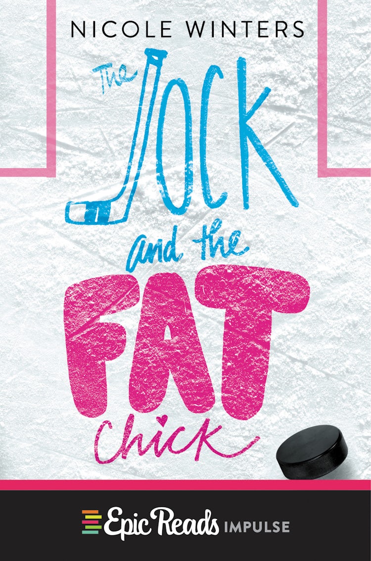 Cover image for The Jock and the Fat Chick, isbn: 9780062418418