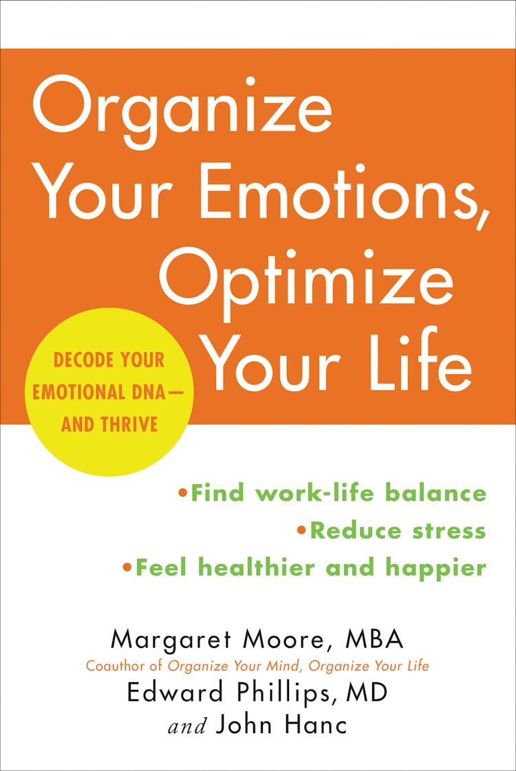 Cover image for Organize Your Emotions, Optimize Your Life, isbn: 9780062419781