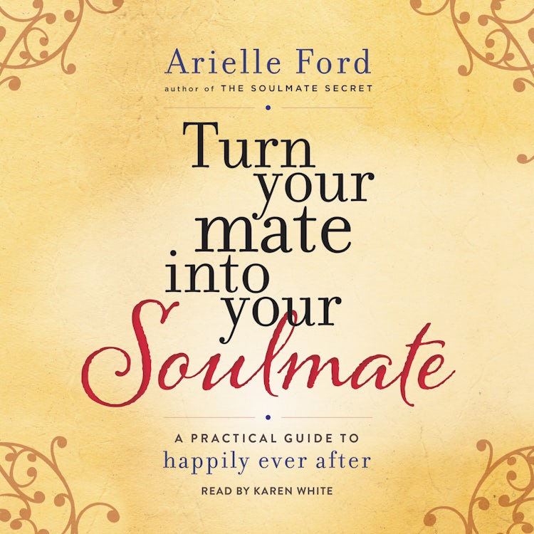 Cover image for Turn Your Mate into Your Soulmate, isbn: 9780062421319