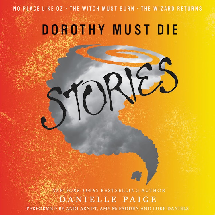Cover image for Dorothy Must Die Stories, isbn: 9780062422880
