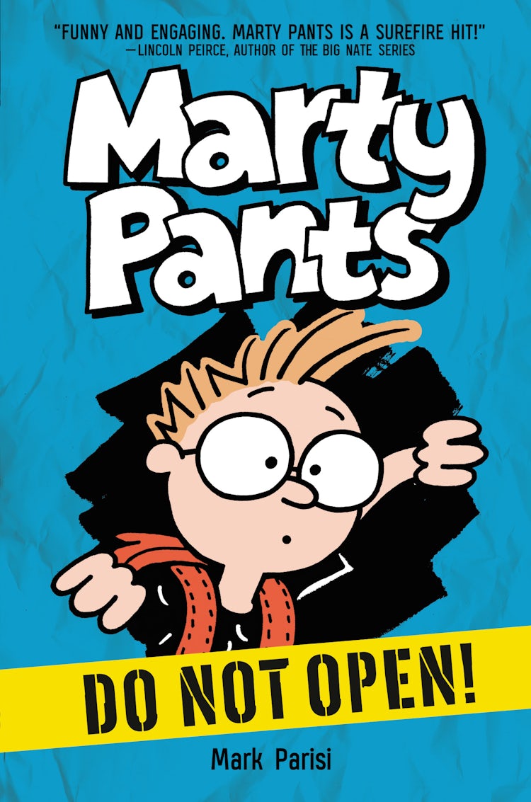Cover image for Marty Pants #1: Do Not Open!, isbn: 9780062427779