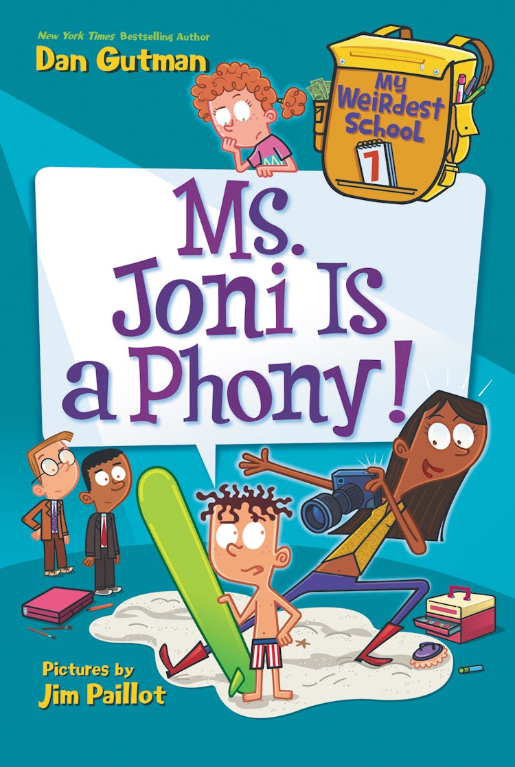 Cover image for My Weirdest School #7: Ms. Joni Is a Phony!, isbn: 9780062429322