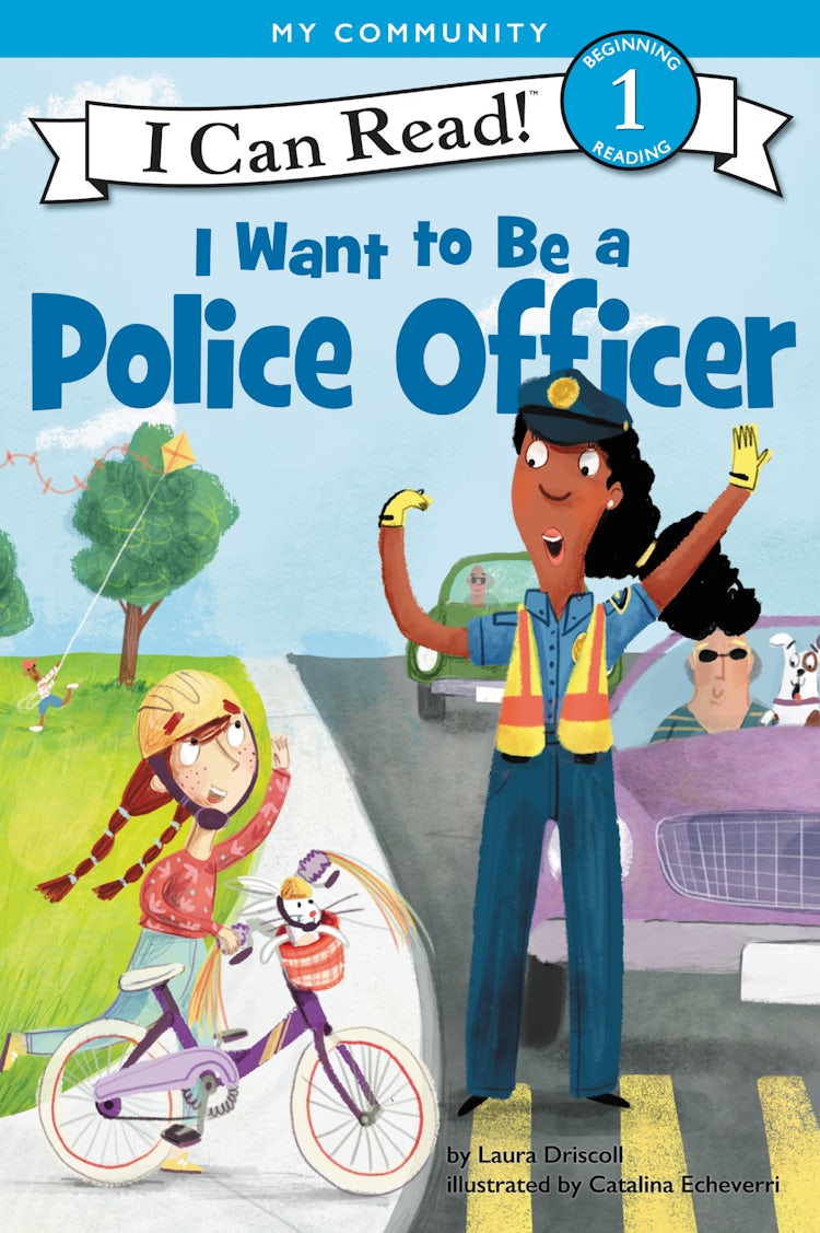 Cover image for I Want to Be a Police Officer, isbn: 9780062432438