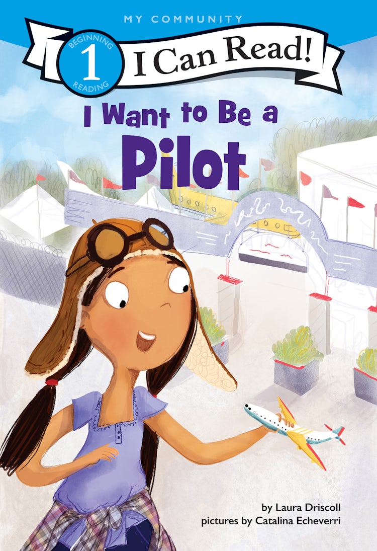 Cover image for I Want to Be a Pilot, isbn: 9780062432513