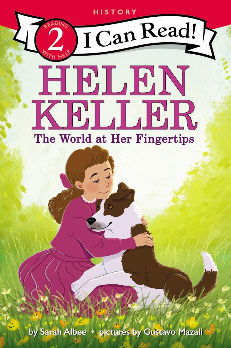Cover image for Helen Keller: The World at Her Fingertips, isbn: 9780062432834