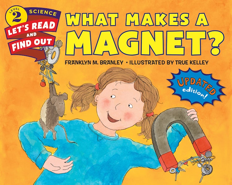 Cover image for What Makes a Magnet?, isbn: 9780062447005