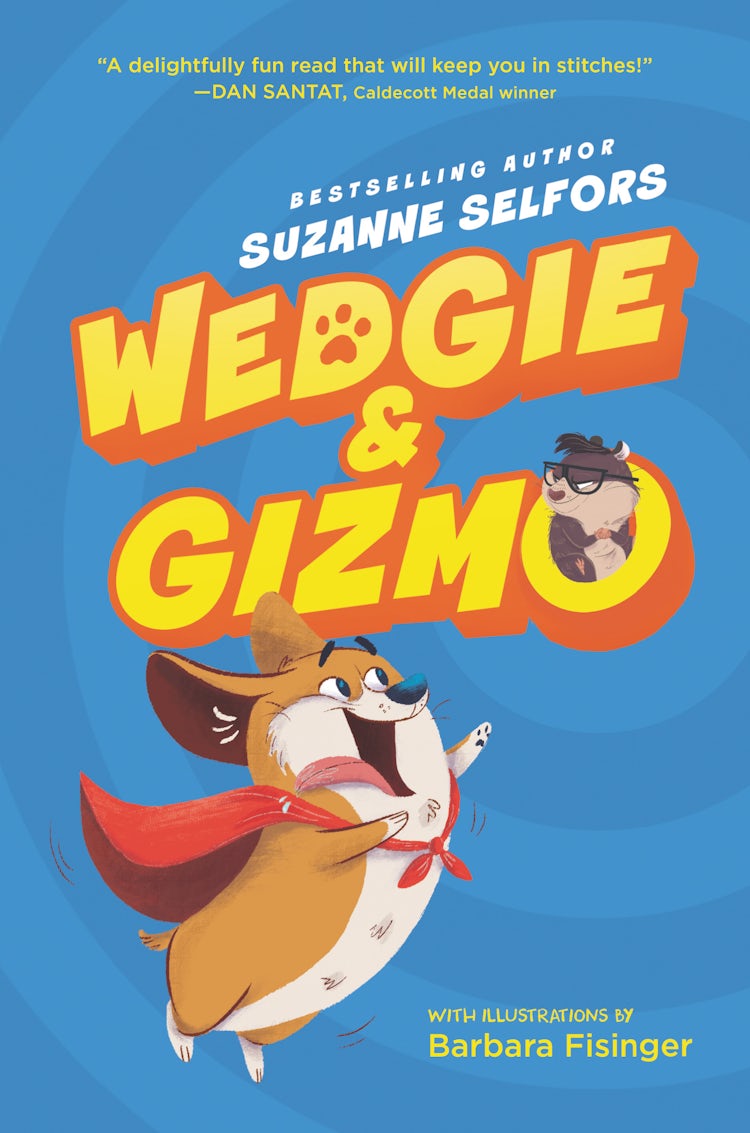Cover image for Wedgie & Gizmo, isbn: 9780062447647