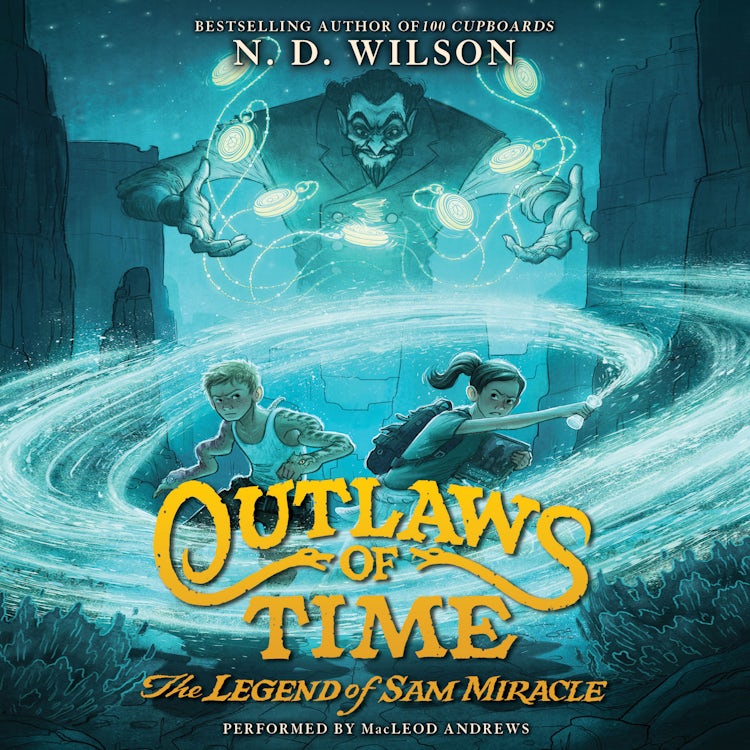 Cover image for Outlaws of Time: The Legend of Sam Miracle, isbn: 9780062448255