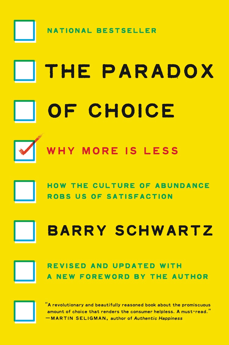 Cover image for The Paradox Of Choice: Why More Is Less, Revised Edition, isbn: 9780062449924