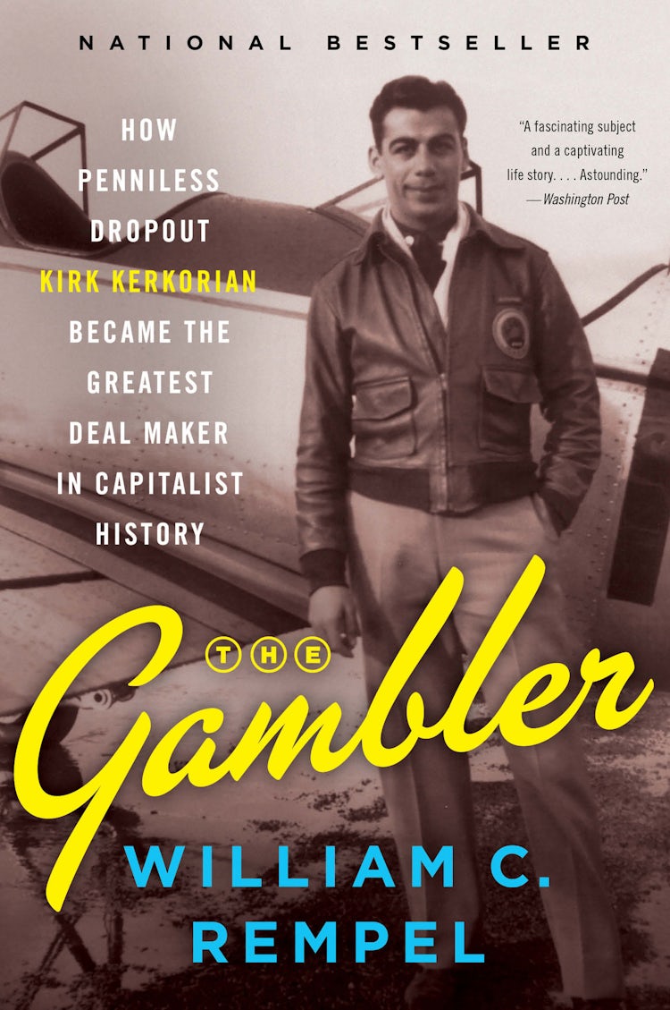 Cover image for The Gambler: How Penniless Dropout Kirk Kerkorian Became The Greatest Deal Maker In Capitalist History, isbn: 9780062456786